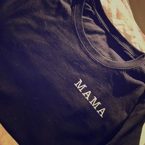 Brand new Mama t-shirt